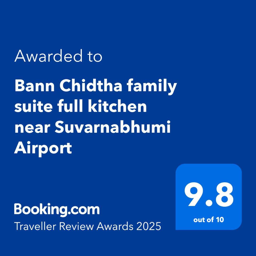 Bann Chidtha Family Full Kitchen Near Suvarnabhumi Airport * Bangkok